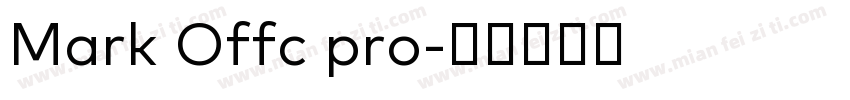 Mark Offc pro字体转换